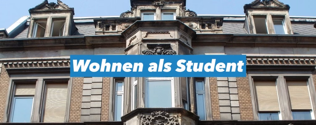 Altbau mit Schriftzug 'Wohnen als Student' – Symbolbild für studentisches Wohnen in Saarbrücken
